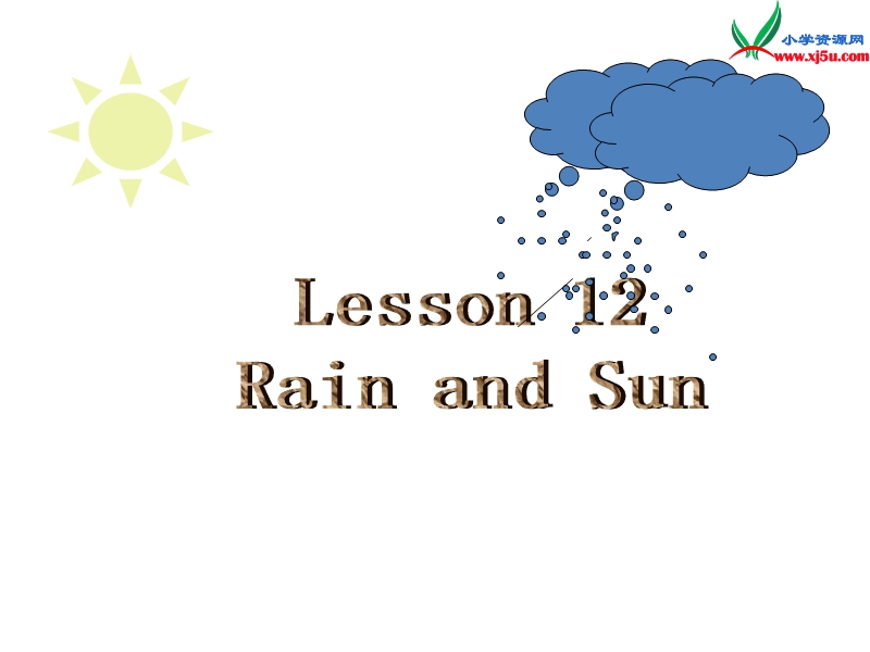 冀教版（三起）四年级英语下册 unit 2《lesson12 rain and sun》课件.ppt_第2页