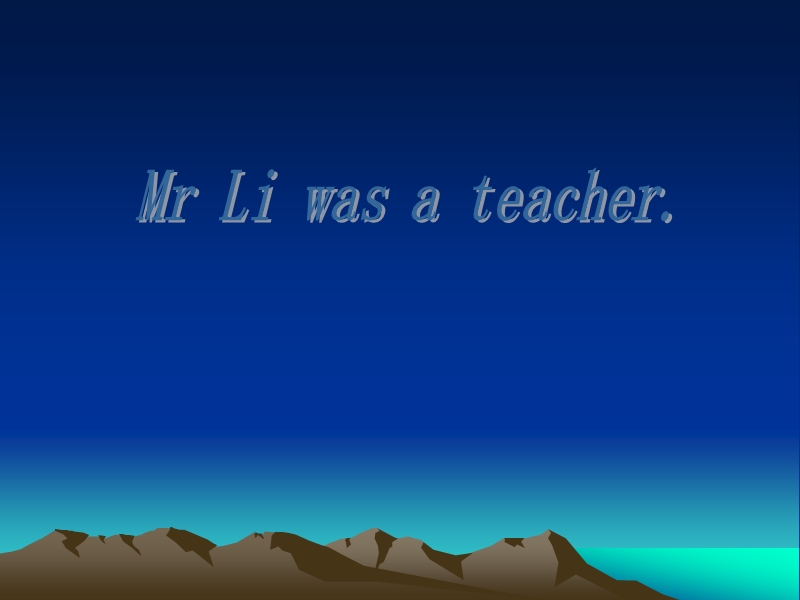 外研版（三起）五年级英语下册课件 unit2 mr li was a teacher(1).ppt_第1页