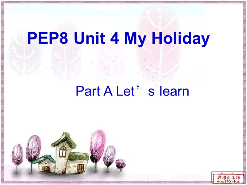 （外研社）四年级英语下册课件unit 4 my holiday let’s learn.ppt_第1页