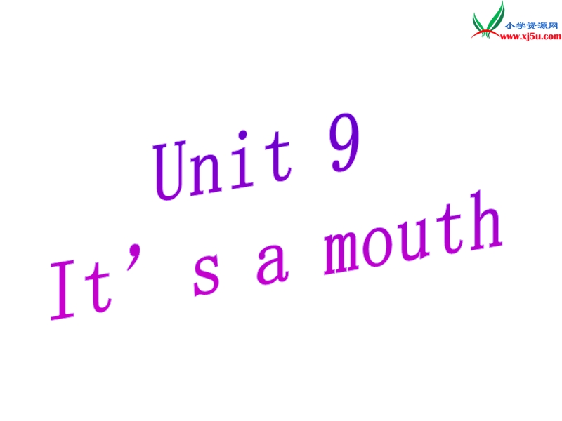 湘少版三年级英语上册课件  unit9 it's a mouth3.ppt_第2页