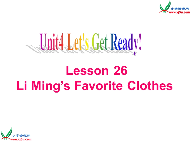 冀教版（三起）五年级英语上册 unit 4 lesson 26 li ming’s favorite clothes课件.ppt_第1页