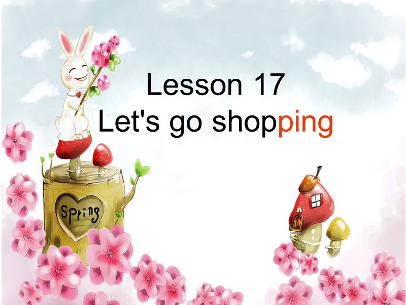 冀教版（一起）三年级英语下册课件 lesson17 lets go shopping!.ppt_第1页