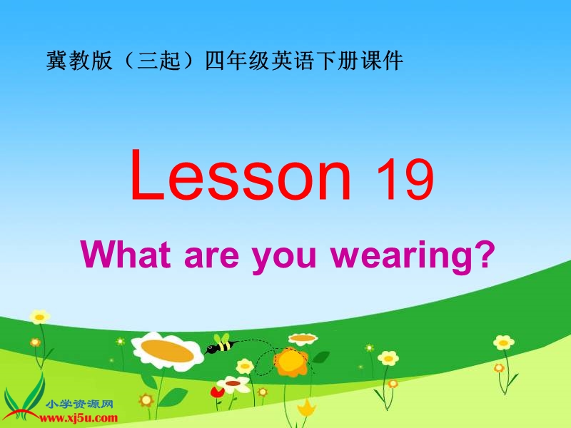 冀教版（三起）四年级英语下册课件 unit 3 lesson 19(2).ppt_第1页