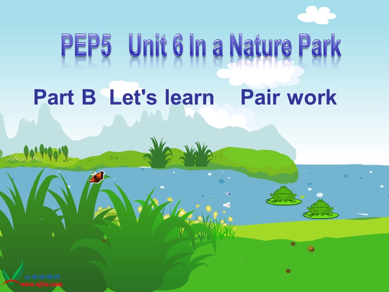 人教（pep） 2015秋五年级英语上册  《unit 6 in a nature park》ppt课件5.ppt_第1页