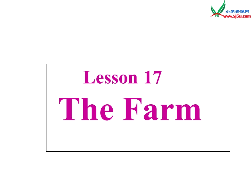 四年级英语上册 unit 3 animals on the farm lessson17 the farm课件 冀教版（三起）.ppt_第1页