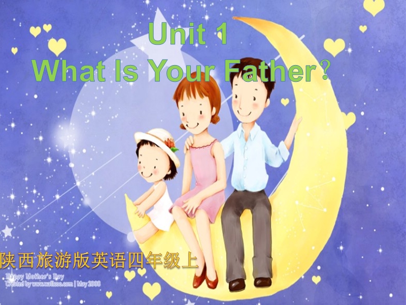 陕旅版(三起点)四年级上册英语课件-unit1 what is your father.ppt_第1页