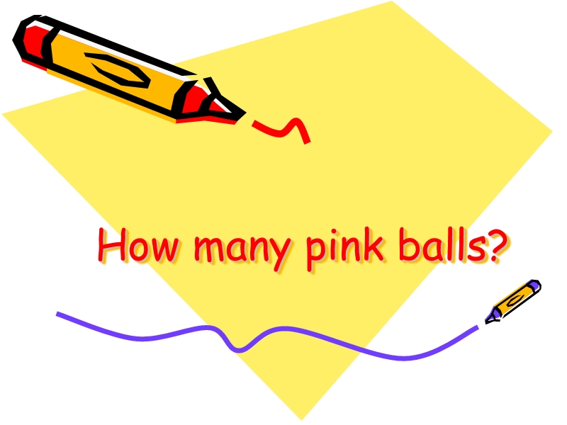 外研版（一起）标准一年级英语上册课件 unit2 how many pink balls(2).ppt_第1页