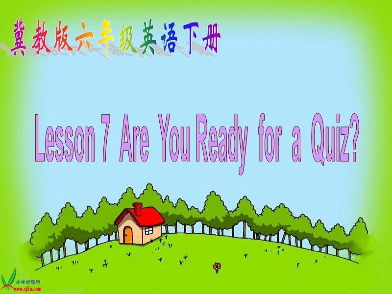 （冀教版）六年级英语下册课件 unit 1 lesson 7(3).ppt_第1页