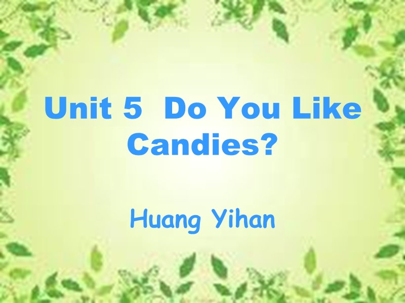 （陕旅版）三年级英语下册课件 unit5 do you like candies.ppt_第1页