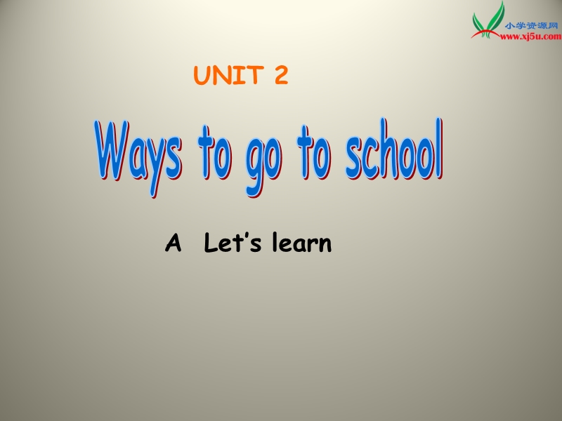 （人教pep版2014秋）英语六上《unit 2 ways to go to school》ppt课件1.ppt_第1页