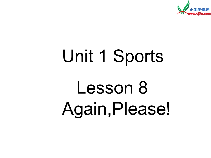 六年级英语下册 unit 1 lessson 8 a gain,please!课件 冀教版（三起）.ppt_第1页