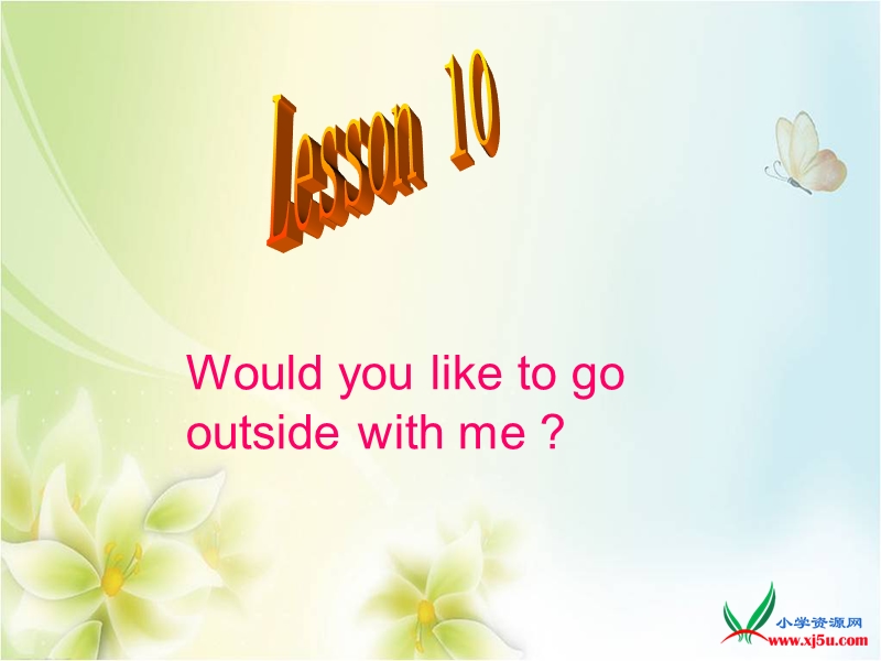 2015-2016学年五年级英语下册课件：lesson 10《would you like to go outside with me》3（陕旅版）.ppt_第1页