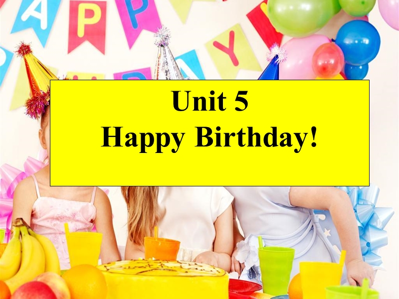 (同步课堂)2016秋三年级英语上册unit5happybirthday课件1广东版开心.ppt_第1页