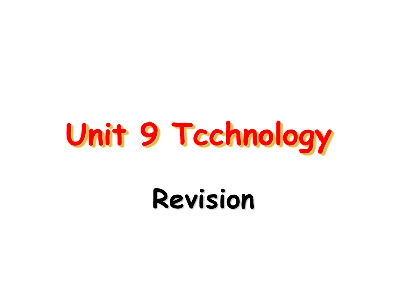 高三英语unit-9-revision.ppt_第1页