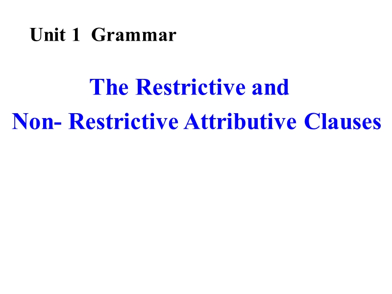 2016年高中英语人教版必修二u1cultural relics p3 grammar课件 （共40张）.ppt_第1页