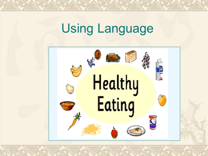 【创新设计-课堂讲义】高中英语（人教版必修三）课件 unit 2 healthy eating unit 2 section four2 .ppt_第2页