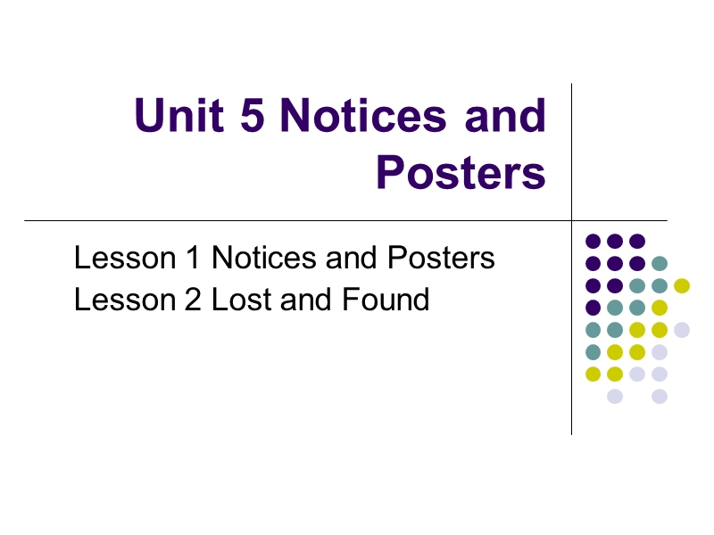 lesson 1 notices and posters.ppt_第1页