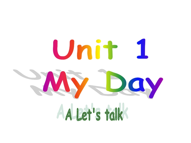 2016春人教pep版英语五年级下册unit 1《my day》ppt课件4.ppt_第1页