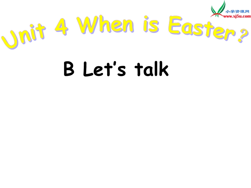 2017春人教pep版英语五年级下册unit 4《when is easter》（part b）ppt课件2.ppt_第1页