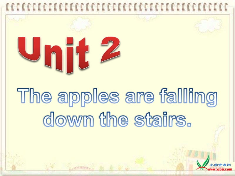 2016年春小学英语六年级下册：module4 unit 2 the apples are falling down the stairs课件 外研版.ppt_第1页