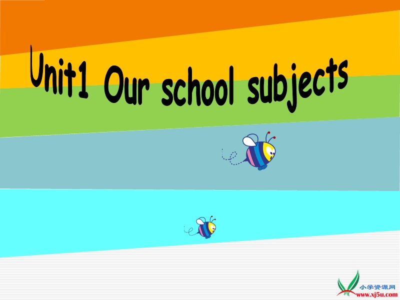 2016春译林版四下《unit 1 our school subjects》ppt课件2.ppt_第1页