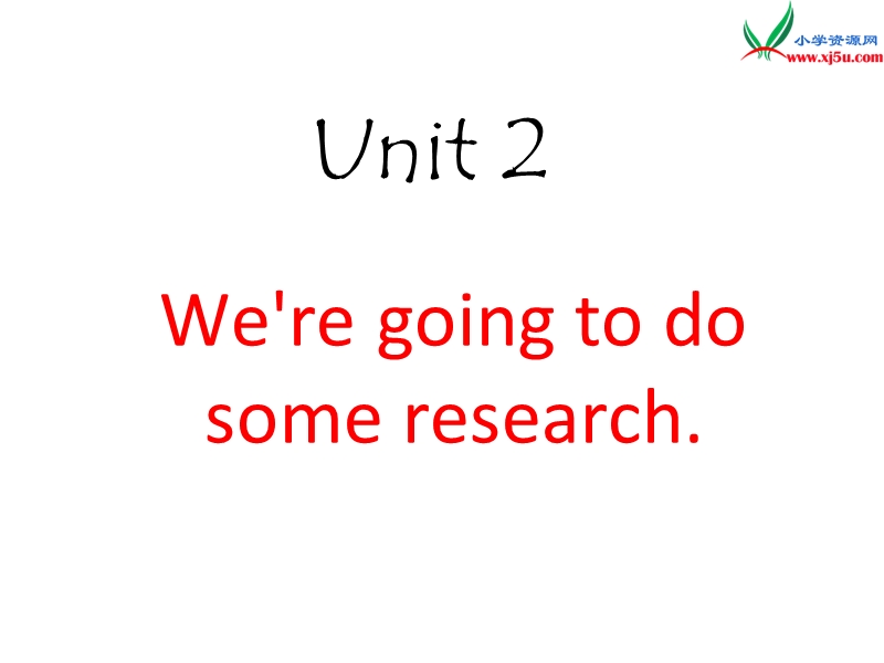 2016春湘少版版英语五年级下册unit 2《we’re going to do some research》ppt课件3.ppt_第1页