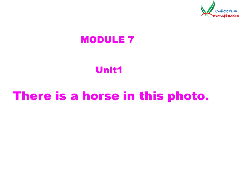 2016秋四年级英语上册 module 7 unit 1 there is a horse in this photo课件1 外研版（三起）.ppt_第1页