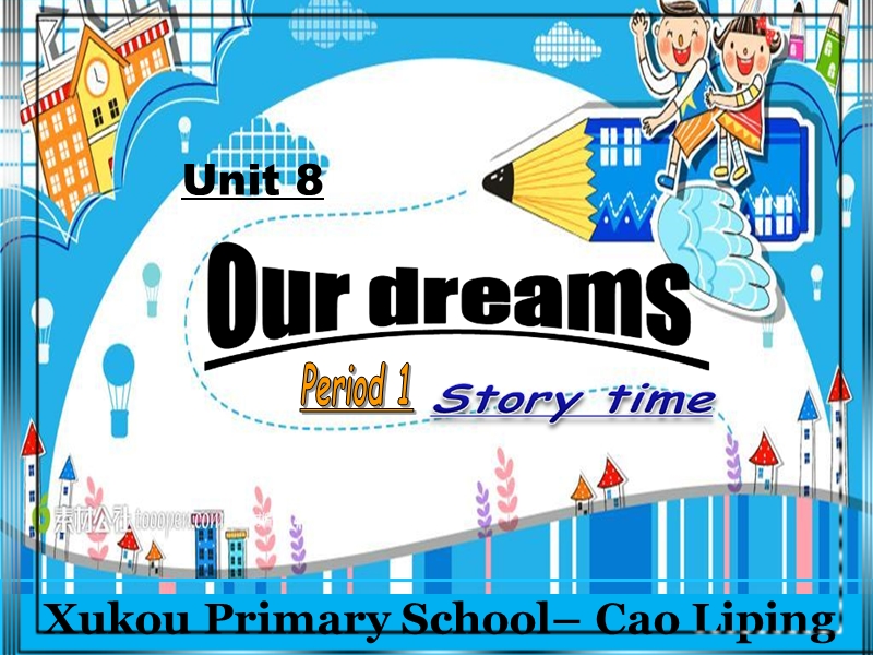 2016春译林版英语六下unit 8《our dreams》ppt课件2.ppt_第2页