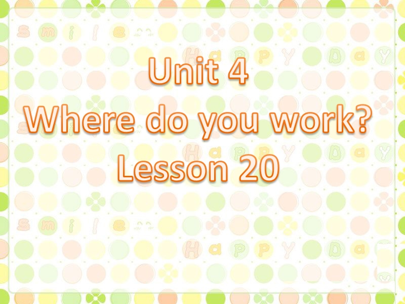 五年级上英语课件unit+4+where+do+you+work+lesson+20+课件2人教精通版.ppt_第1页