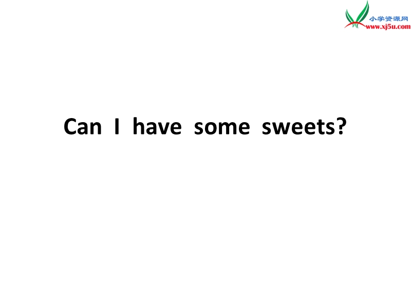 2016秋四年级英语上册 module 6 unit 1 can i have some sweets课件1 外研版（三起）.ppt_第1页