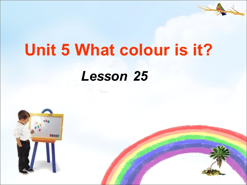 三年级上英语课件unit+5+what+colour+is+it+lesson+25+课件人教精通版.ppt_第1页