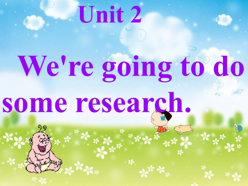 2016春湘少版版英语五年级下册unit 2《we’re going to do some research》ppt课件5.ppt_第1页