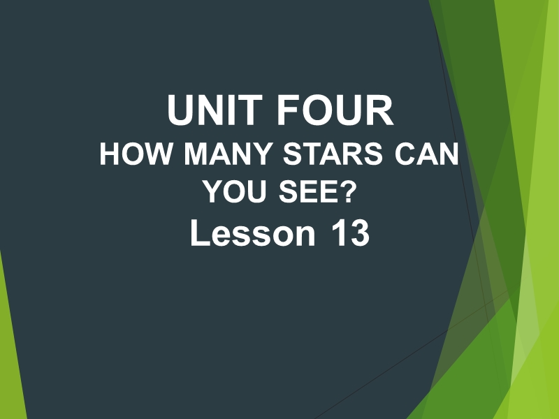 一年级下册英语课件-unit 4 how many stars can you see lesson 13 (1)-北京课改版.ppt_第1页