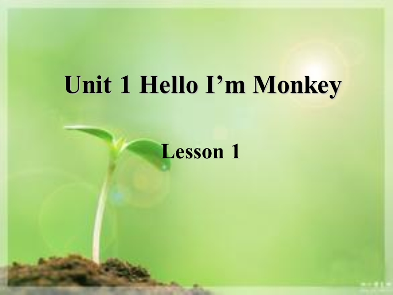 三年级上英语课件unit+1+hello++i+m+monkey+lesson+1+课件2人教精通版.ppt_第1页