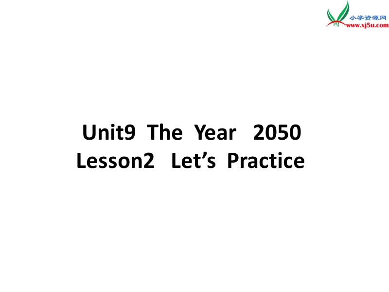 2017春北师大版（三起）六年级下册unit 9《the year 2050》ppt课件2.ppt_第3页