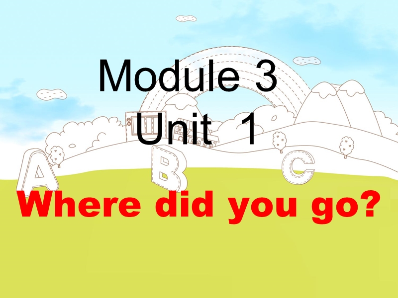 五年级上册英语课件-module3 unit1（3）外研社（三起）.ppt_第1页