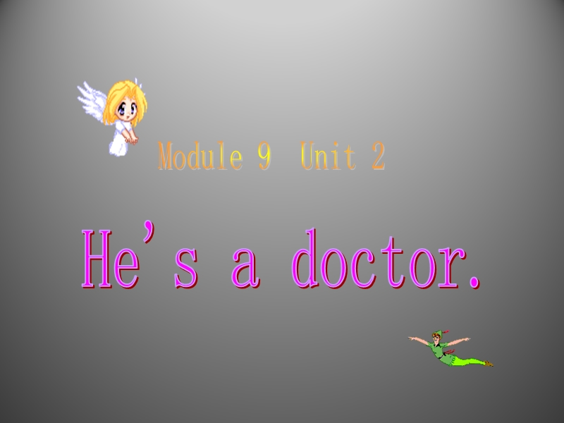 三年级上英语课件module 9 unit 2 he’s a doctor 4外研版（三起）（共35张ppt）.ppt_第1页