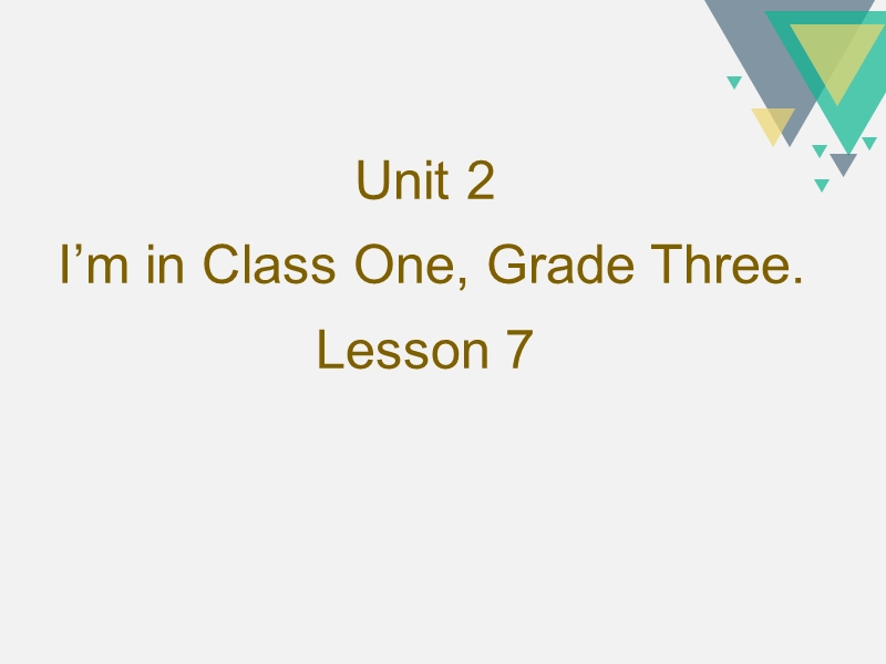 三年级下册英语课件-unit 2 i'm in class one grade three lesson 7-1人教精通.ppt_第1页