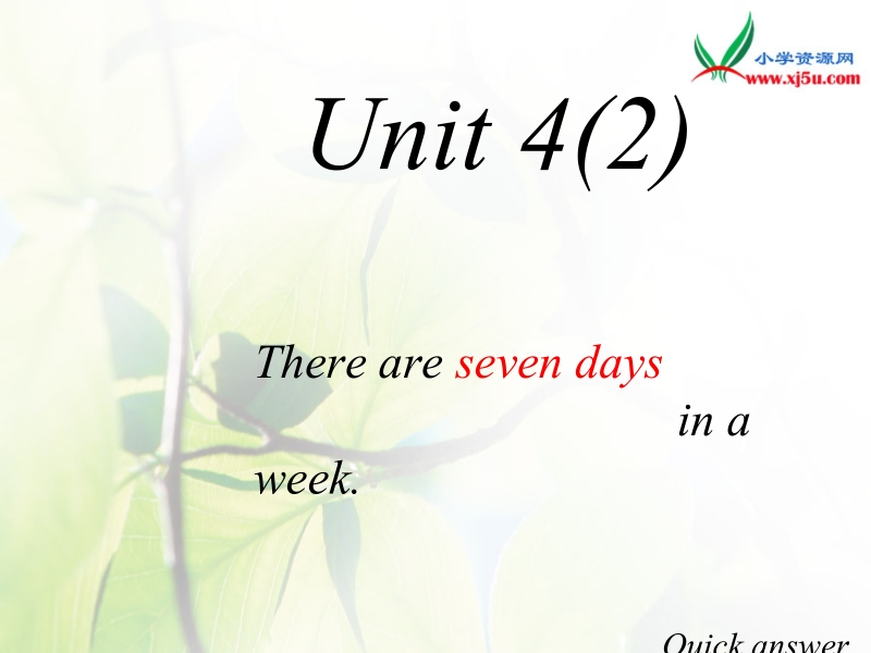 2016春人教版（精通）英语四下《unit 4 there are seven days in a week》ppt课件4.pptx_第1页