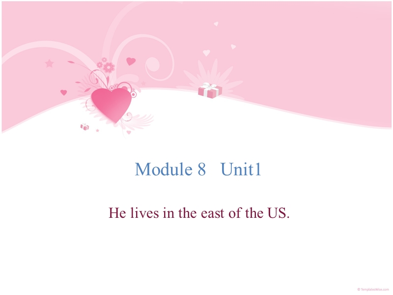 2016春外研版（一起）四下module 8 unit 1《he lives in the east of the us》ppt课件2.ppt_第1页