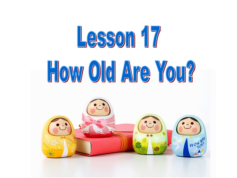 2016春冀教版英语四下《lesson 13 how old are you》ppt课件4.ppt_第2页