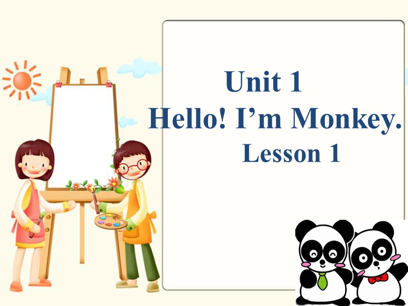 三年级上册英语课件-unit 1 hello! i'm monkey lesson 1人教精通.ppt_第1页