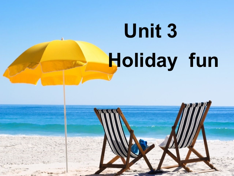 六年级上英语课件unit+3++holiday+fun+课件2译林版(三起).pptx_第1页