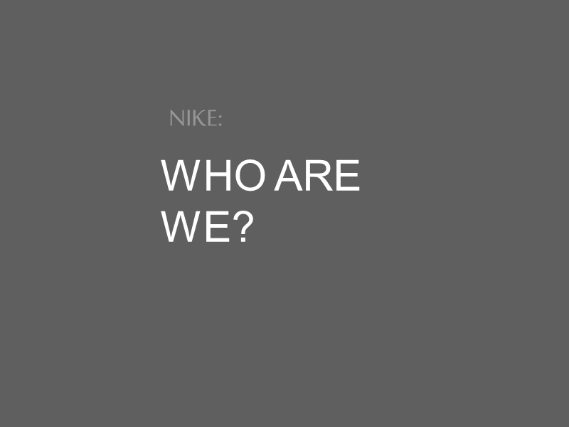 nike_presentation 耐克品牌演讲.ppt_第2页