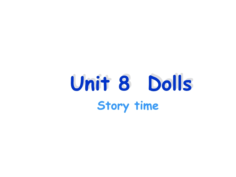 四年级上英语课件unit8+dolls+课件+2译林版(三起).ppt_第1页