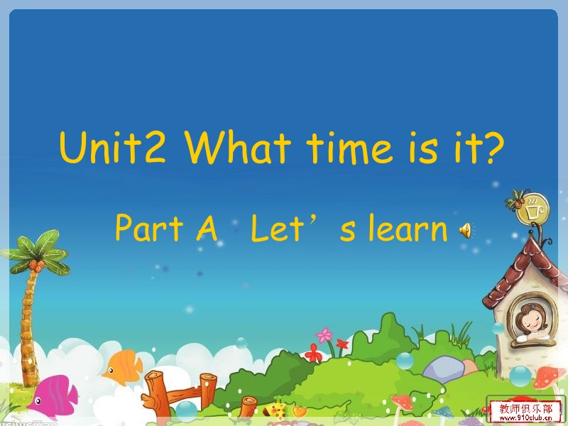 四年级下英语课件unit2+what+time+is+it+a+lets+l……人教(pep).ppt_第1页