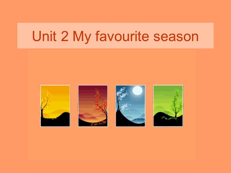 五年级下英语课件unit 2 my favourite season人教（pep）.ppt_第1页