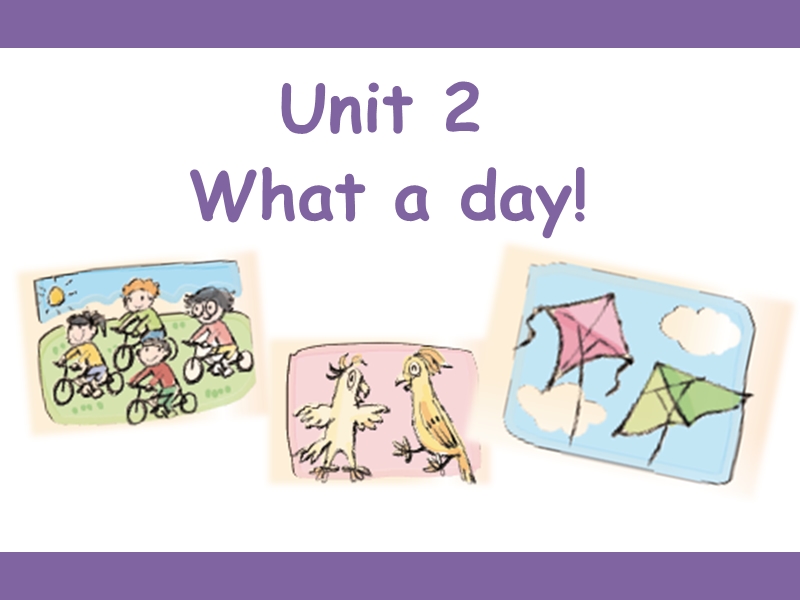 六年级上英语课件unit+2+what+a+day+课件+2译林版(三起).ppt_第1页