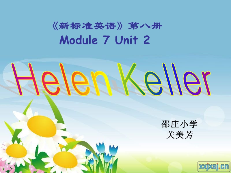 六年级下英语课件helen_keller课件外研版（一年级起点）.ppt_第1页