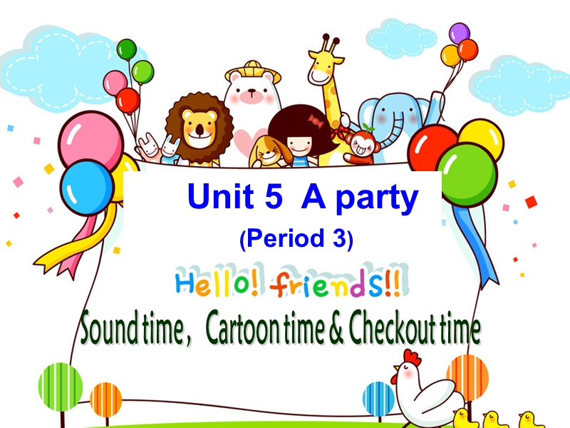 （苏教译林版）英语六年级下册unit 5 a party cattoon time课件.ppt_第1页